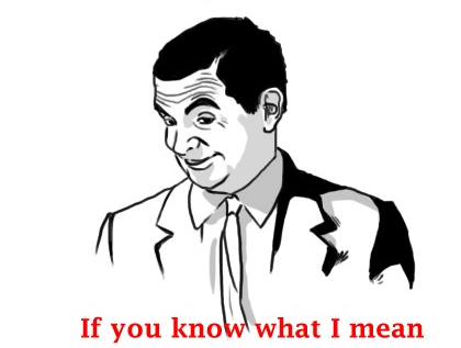 1335841819_420x317xIF-you-know-what-i-mean.png